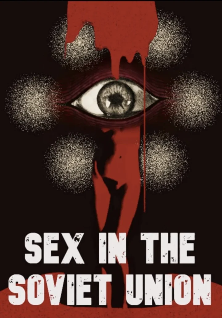 🇺🇦 Sex in the Soviet Union