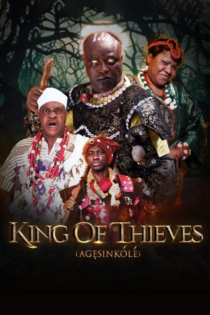 🇳🇬 King Of Thieves (Agẹṣinkólé)